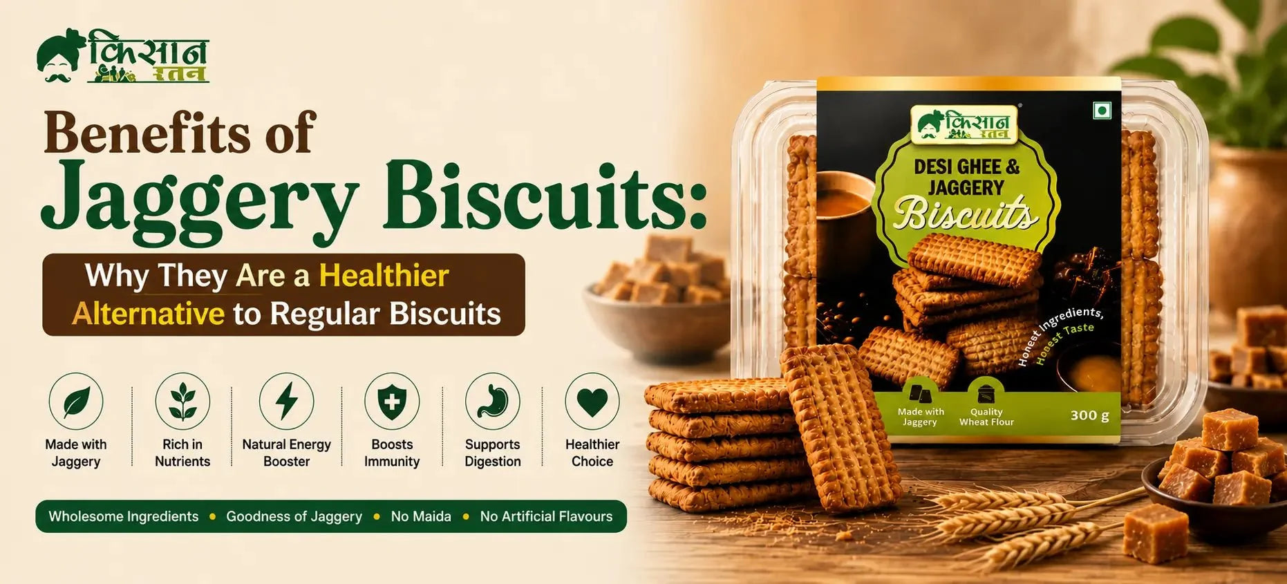 Benefits of Jaggery Biscuits: Why They Are a Healthier Alternative to Regular Biscuits - kissanratan